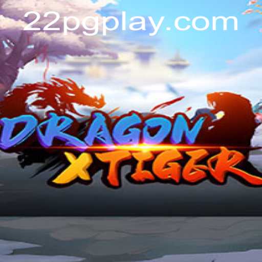 Discover DragonXTiger: The Exciting World of 22pg PH Login
