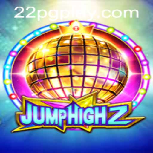 The Exciting World of JumpHigh2: A Comprehensive Guide