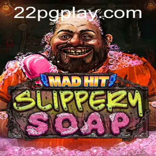 Unveiling MadHitSlipperySoap: A Whimsical World of Strategy and Fun